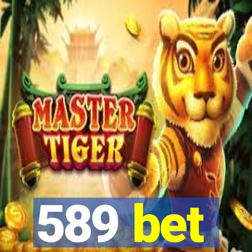 589 bet